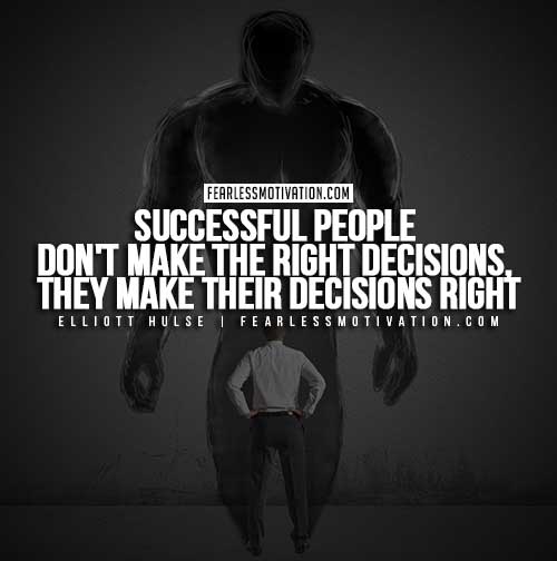 Eliott Hulse Quotes - Successful people decisions 